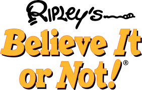 Ripleys Believe it or not